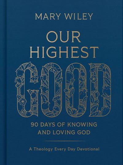 Our Highest Good