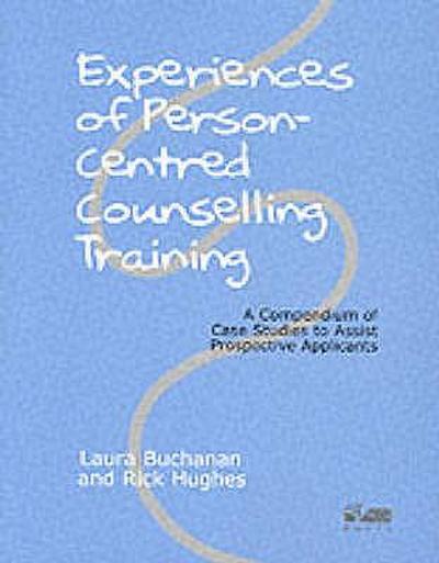 Experiences of Person-Centred Counselling Training