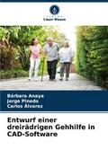Entwurf einer dreirädrigen Gehhilfe in CAD-Softwar