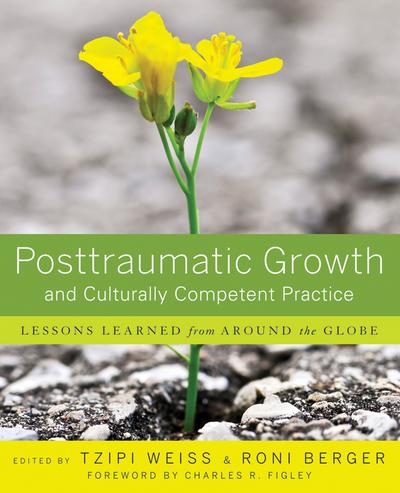 Posttraumatic Growth and Culturally Competent Practice
