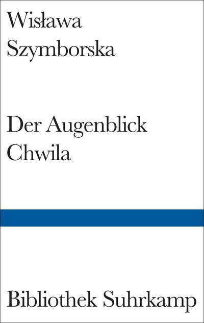 Der Augenblick/Chwila