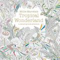 Millie Marotta’s Tropical Wonderland