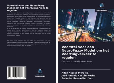 Voorstel voor een NeuroFuzzy Model om het Voertuigverkeer te regelen