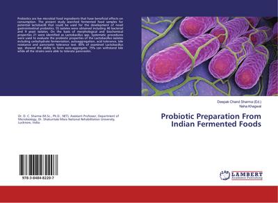 Probiotic Preparation From Indian Fermented Foods