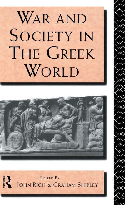 War and Society in the Greek World