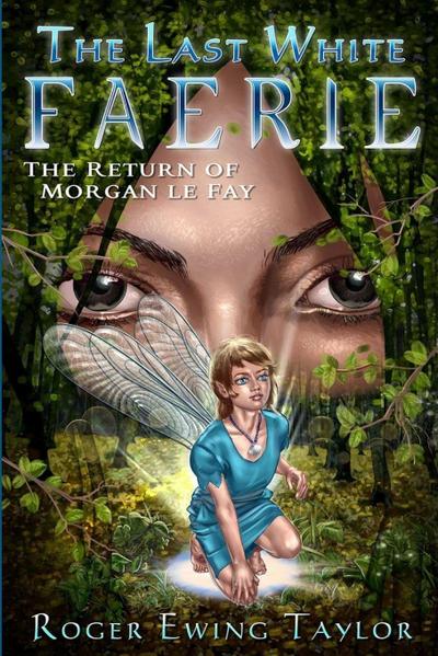 The Last White Faerie