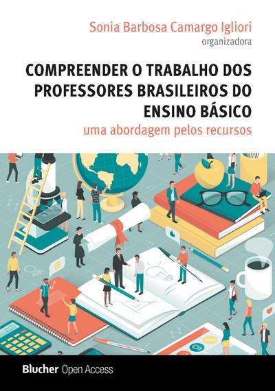 Compreender o trabalho dos professores brasileiros do Ensino Básico