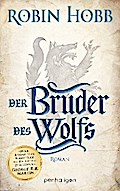 Der Bruder des Wolfs von Robin Hobb | Ebook