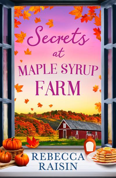 Secrets At Maple Syrup Farm