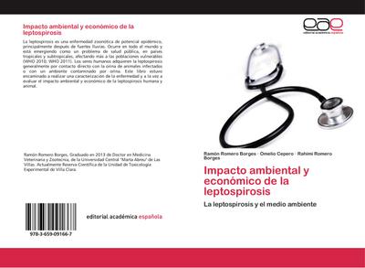 Impacto ambiental y económico de la leptospirosis