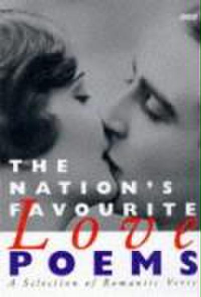 The Nation’s Favourite: Love Poems