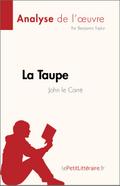La Taupe de John le Carré (Analyse de l’oeuvre)