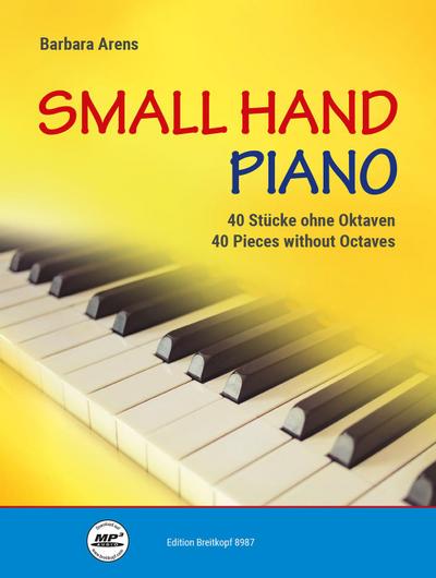 Small Hand Piano -40 Stücke ohne Oktaven