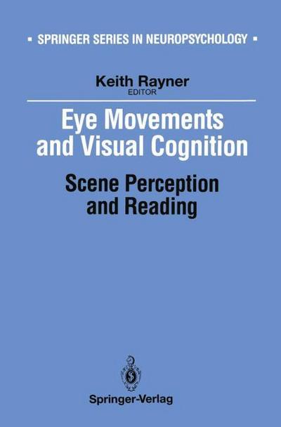 Eye Movements and Visual Cognition