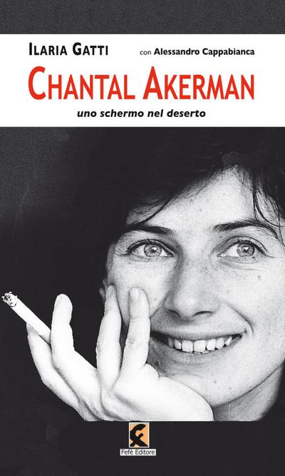 Gatti, I: Chantal Akerman. Uno schermo nel deserto