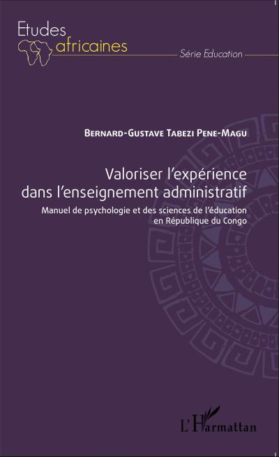Valoriser l’expérience dans l’enseignement administratif