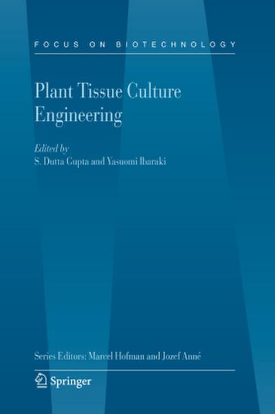 Plant Tissue Culture Engineering