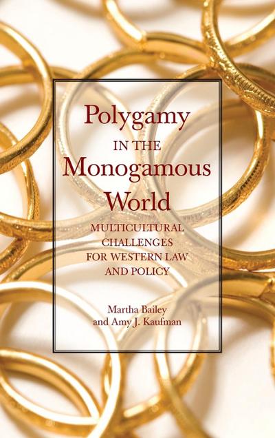 Polygamy in the Monogamous World