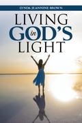 Living in God’s Light