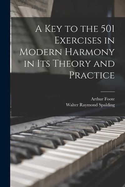 A Key to the 501 Exercises in Modern Harmony in Its Theory and Practice