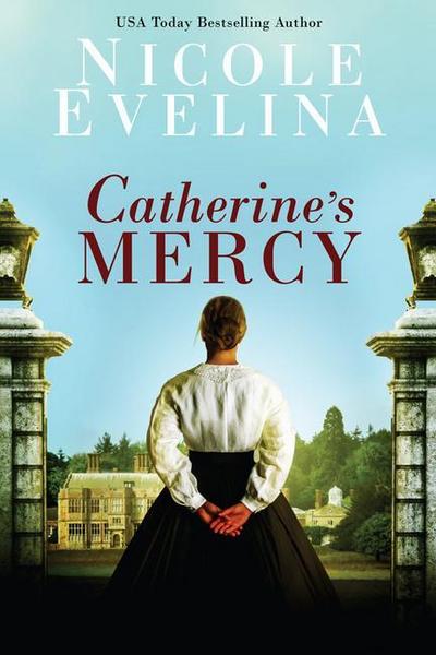 Catherine’s Mercy