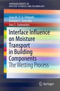 Interface Influence on Moisture Transport in Build