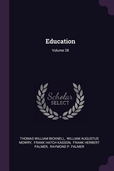 Education; Volume 28