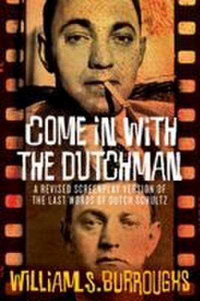 Come In with the Dutchman