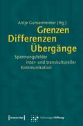 Grenzen. Differenzen. Übergänge.
