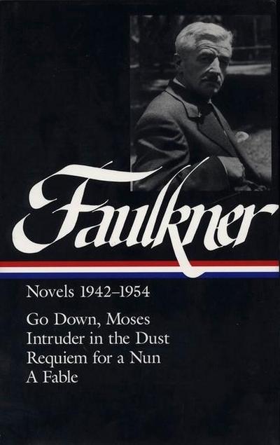 Faulkner, W: William Faulkner Novels 1942-1954 (Loa #73)