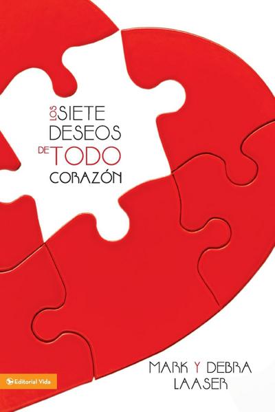 siete deseos de todo corazón Softcover Seven Desires of Every Heart