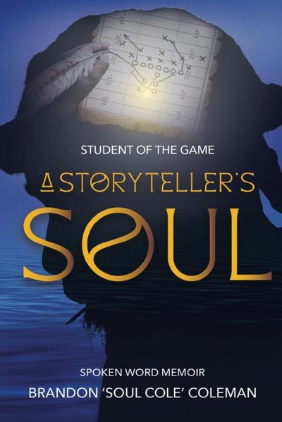 Student of The Game-A Storyteller’s Soul