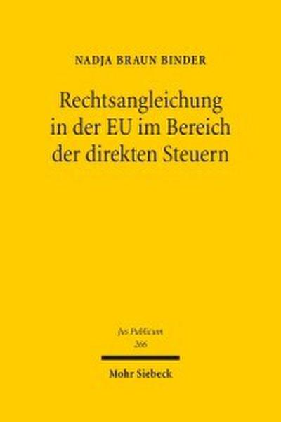 Rechtsangleichung in der EU im Bereich der direkten Steuern