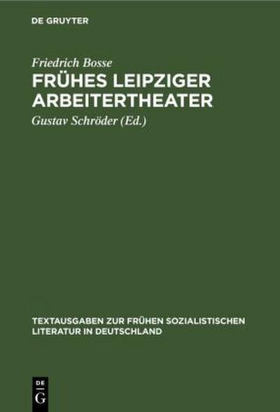 Frühes Leipziger Arbeitertheater