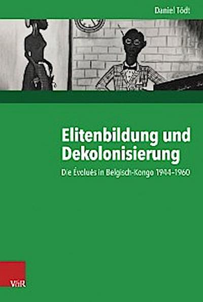 Elitenbildung und Dekolonisierung