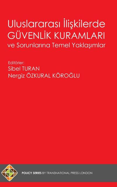Uluslararas¿ ¿li¿kilerde Güvenlik Kuramlar¿ ve Sorunlar¿na Temel Yakla¿¿mlar