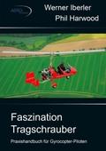 Faszination Tragschrauber
