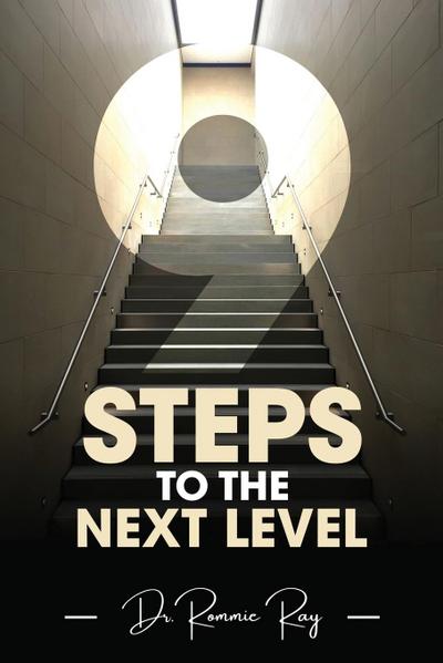 Nine Steps to the Next Level