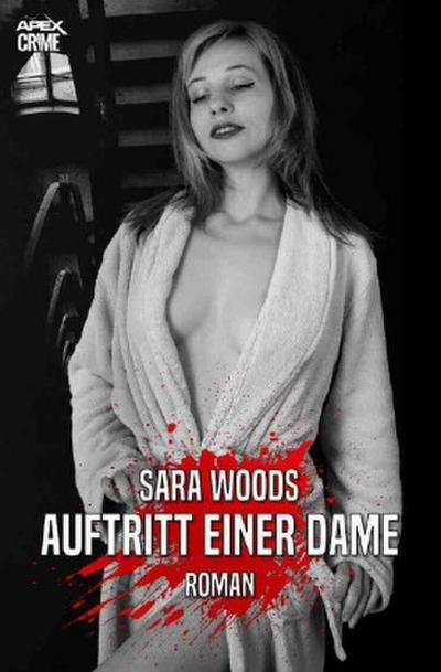 AUFTRITT EINER DAME