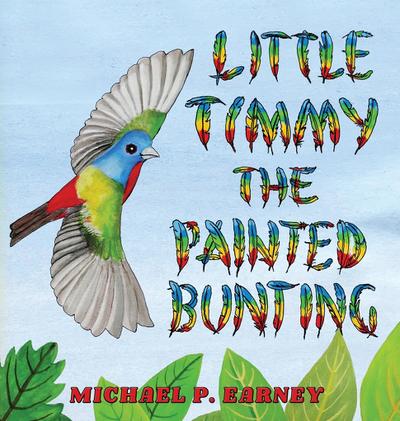 Little Timmy the Painted Bunting