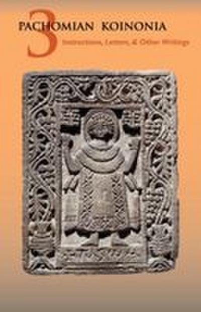 Pachomian Koinonia 3