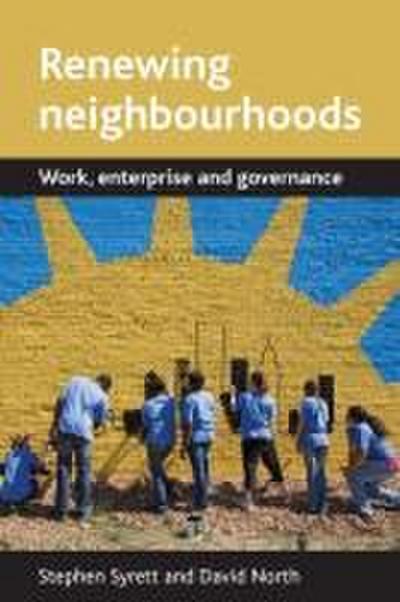 Renewing neighbourhoods