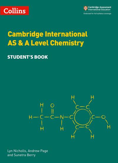 Cambridge International AS & A Level Chemistry Student’s Book