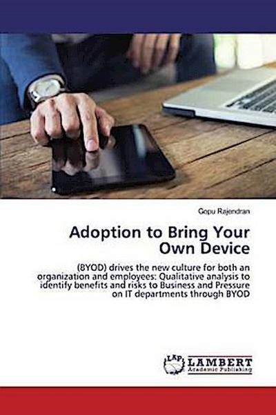Adoption to Bring Your Own Device