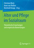 Alter und Pflege im Sozialraum