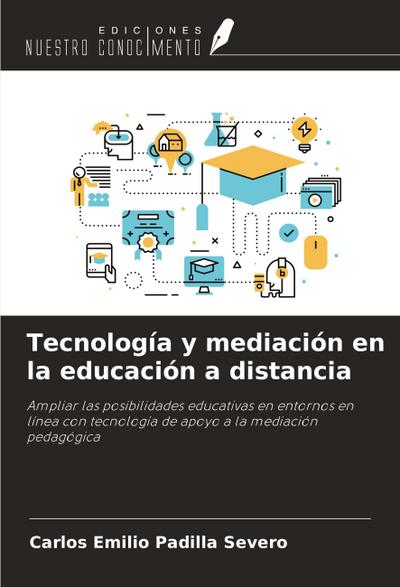 Tecnología y mediación en la educación a distancia
