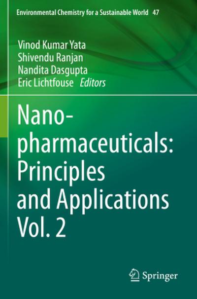 Nanopharmaceuticals: Principles and Applications Vol. 2