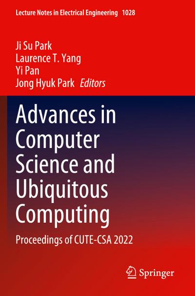 Advances in Computer Science and Ubiquitous Computing