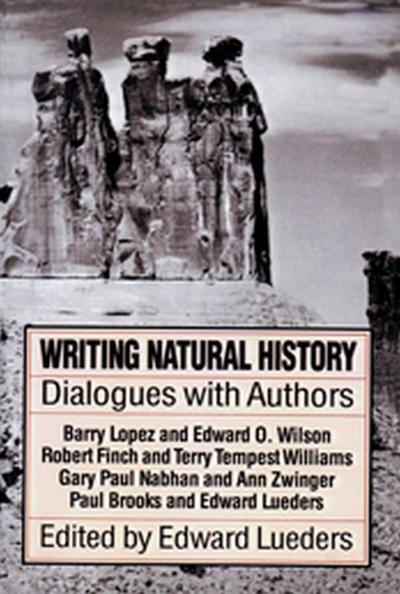 Writing Natural History: Dialogues with Authors