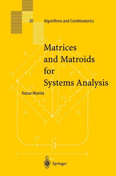 Matrices and Matroids for Systems Analysis